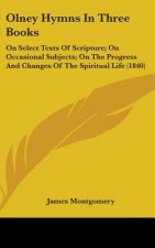 Olney Hymns In Three Books