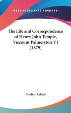 The Life And Correspondence Of Henry John Temple, Viscount Palmerston V1 (1879)
