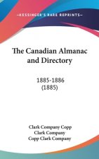 The Canadian Almanac And Directory