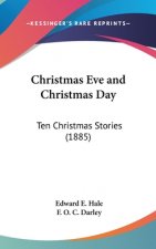 Christmas Eve And Christmas Day