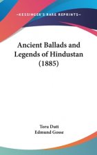 Ancient Ballads And Legends Of Hindustan (1885)