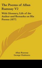 The Poems Of Allan Ramsay V2