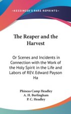 The Reaper And The Harvest