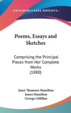 Poems, Essays And Sketches