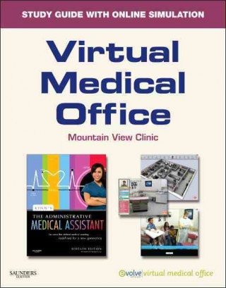 Virtual Medical Office for Kinn's the Administrative Medical Assistant (User Guide and Access Code): An Applied Learning Approach