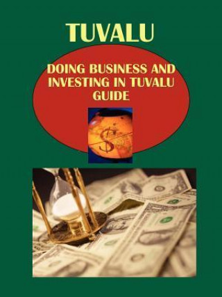 Doing Business and Investing in Tuvalu Guide