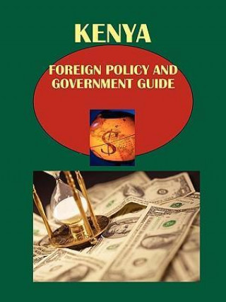 Kenya Foreign Policy and Government Guide