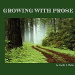 Growing with Prose