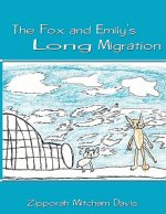 Fox and Emily's Long Migration