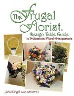 Frugal Florist (R)