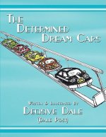 Determined Dream Cars