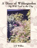 Diary of Wildergarden