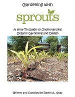 Gardening with SPROUTS