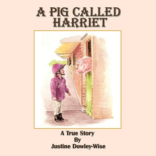 Pig Called Harriet