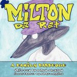 Milton Da Rat