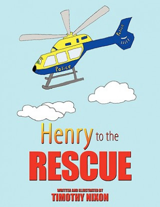 Henry To The Rescue