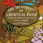 Mean Root of Crowteal Pond