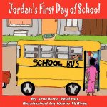 Jordan's First Day of School