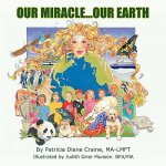 Our Miracle...Our Earth