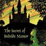 Secret of Bedside Manor
