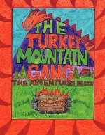 Turkey Mountain Gang