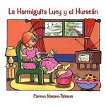 Hormiguita Lucy Y El Huracan