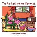 Ant Lucy and the Hurricane