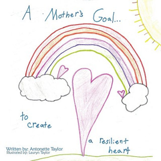 Mother's Goal...