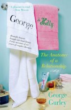 George & Hilly: The Anatomy of a Relationship