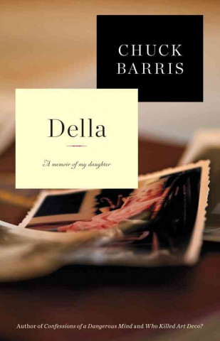 Della: A Memoir of My Daughter