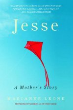 Jesse: A Mother's Story