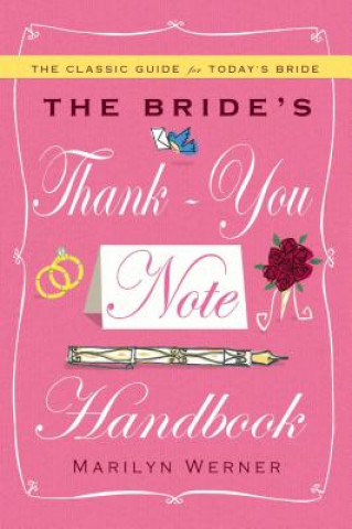 The Bride's Thank-You Note Handbook