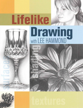Lifelike Drawing in Black and White and Colored Pencil with Lee Hammond Books Bundle