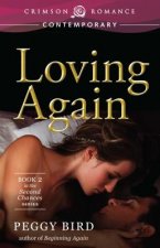 Loving Again, 2