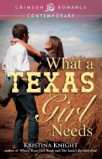 What a Texas Girl Needs, 2