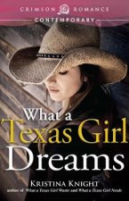 What a Texas Girl Dreams, 3