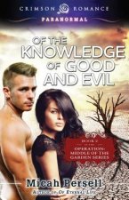 Of the Knowledge of Good and Evil, 2