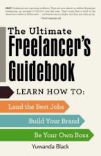 Ultimate Freelancer's Guidebook