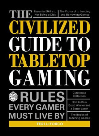 Civilized Guide to Tabletop Gaming