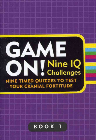 Game On! Nine IQ Challenges