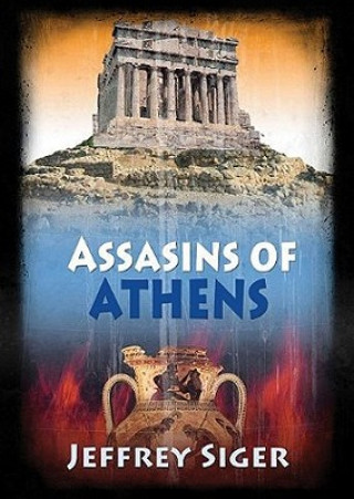 Assassins of Athens: A Chief Inspector Kaldis Novel