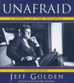 Unafraid: A Novel of the Possible