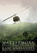 Matterhorn: A Novel of the Vietnam War