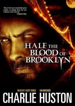 Half the Blood of Brooklyn