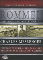 Rommel: Leadership Lessons from the Desert Fox