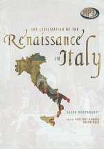 The Civilization of the Renaissance in Italy