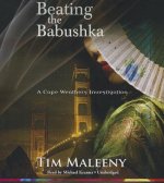Beating the Babushka: A Cape Weathers Investigation
