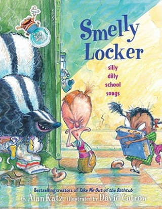 Smelly Locker: Silly Dilly School Songs