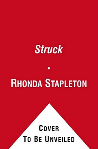Struck: Stupid Cupid/Flirting with Disaster/Pucker Up