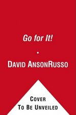Go for It!